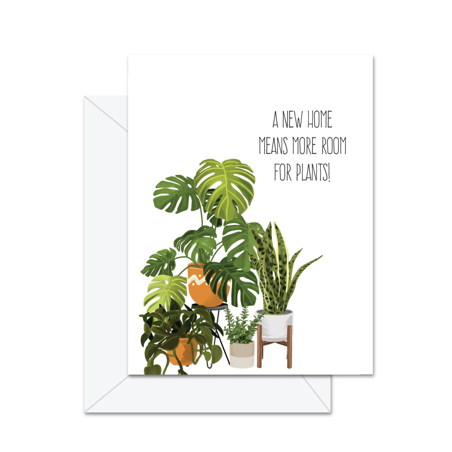 Jaybee Design | Greeting Card - A New Home Means More Room For Plants!