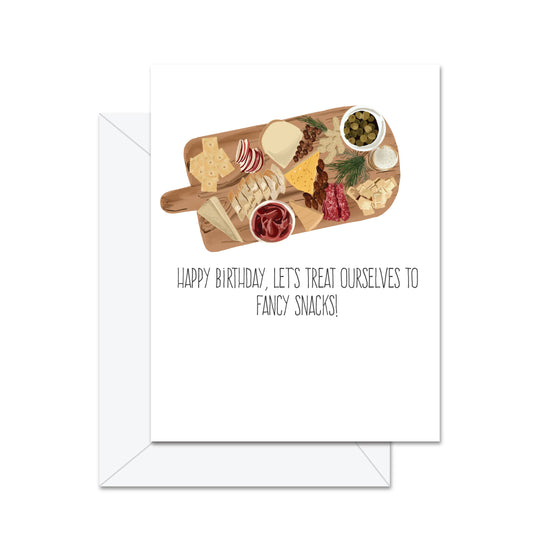 Jaybee Design | Greeting Card - Happy Birthday! Let's Treat Ourselves To...