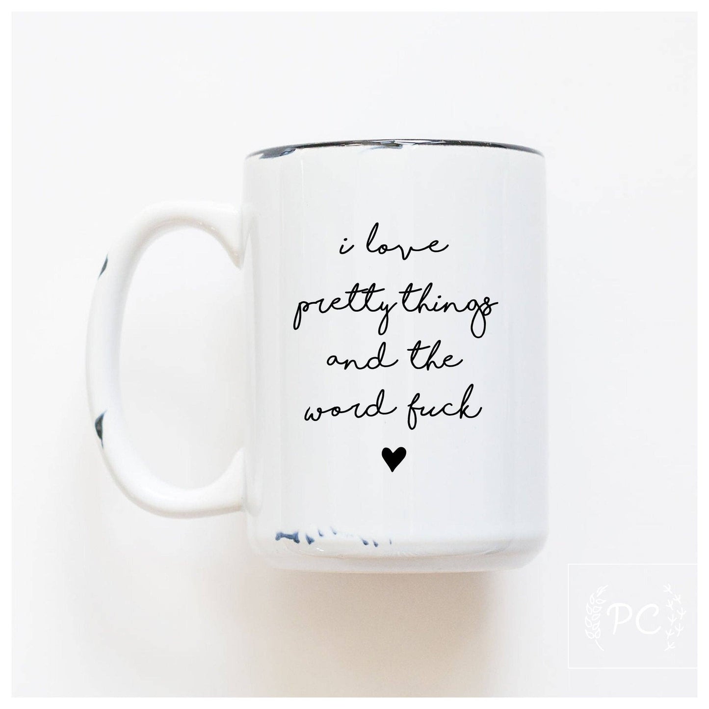 Prairie Chick Prints - I love pretty things and the word fuck