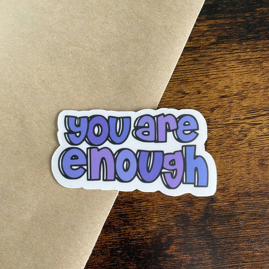 Lunar Splendor | Sticker - You are Enough