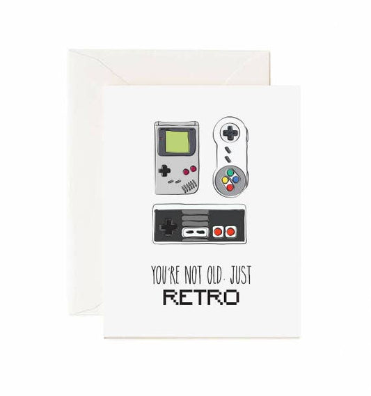 Jaybee Design | Greeting Card - You're Not Old Just Retro